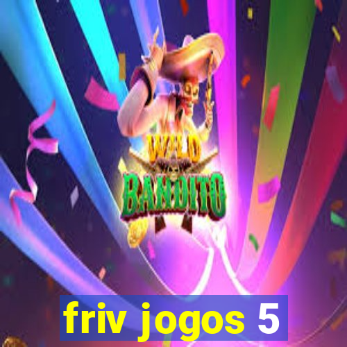 friv jogos 5